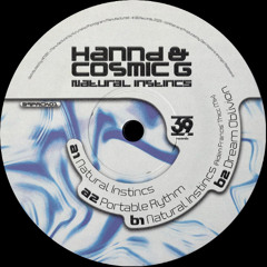 PREMIERE: Hannd & Cosmic G - Natural Instincs [39 Records]