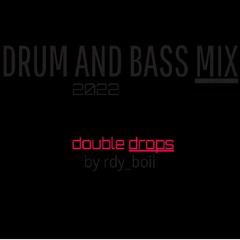 Drum & Bass Mix 2022 - Double drops