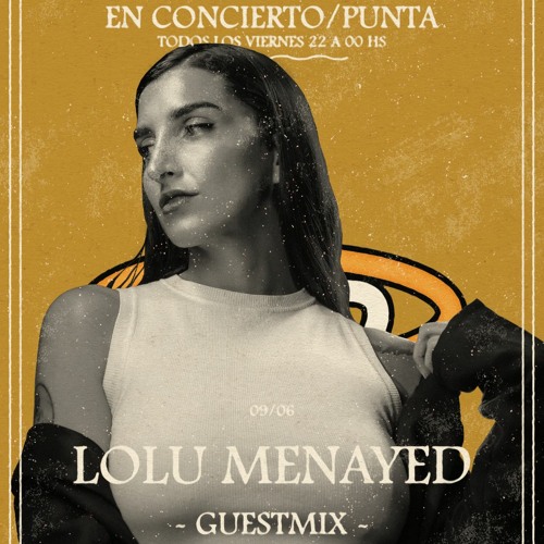 La Juanita Records en Concierto Punta, DJ Lolu Menayed