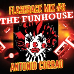 FLASHBACK MIX #9 (NYC FUNHOUSE)
