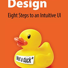 [Download] KINDLE 📄 Intuitive Design: Eight Steps to an Intuitive UI by  Everett McK
