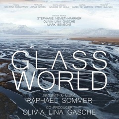 Glass World - Nature & Human ∙ Natur & Mensch (Stephanie Németh-Parker/Olivia Lina Gasche)
