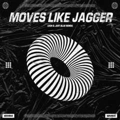 Maroon 5 - Moves Like Jagger (KOH & JUST BLUE REMIX)(FREE DL)