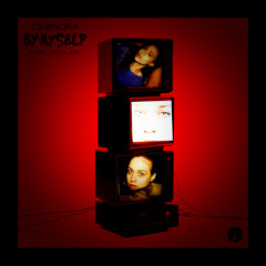 Criminal / By Myself (Fiona Apple / XKYLAR & OMNOM)