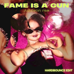 Fame is a gun - Hardbounce edit (extended)