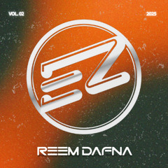 Reem Dafna x Elooz Fit - Set Hits 2025 Vol.2