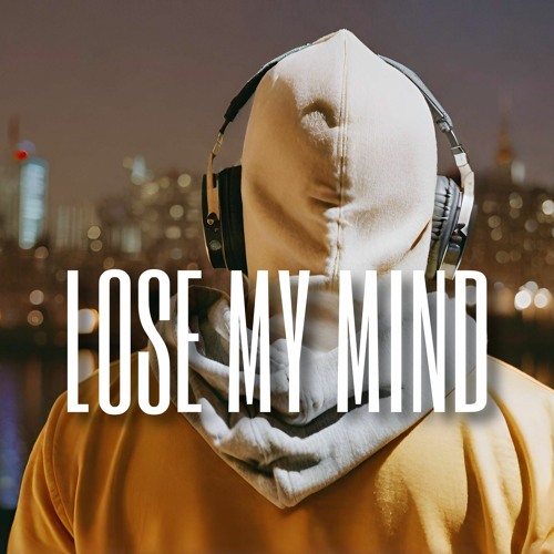 Lose My Mind