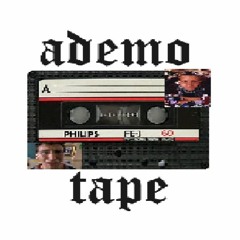 ADEMO TAPE 1