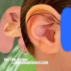 Lower Grand Radio - All Ears Intl - Dec 2025