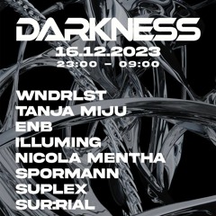 Spormann @ Darkness w/ WNDRLST & Tanja Miju 16.12.2023 (Closing Set)