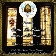 Christ, In Highest Heaven Enthroned