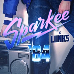 Sparkee X LIINKS - '84