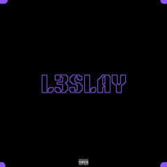 L3slay (prod. MORTEH)