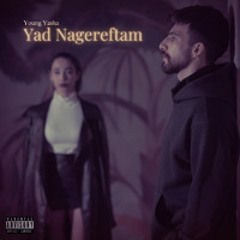 YAD NAGEREFTAM