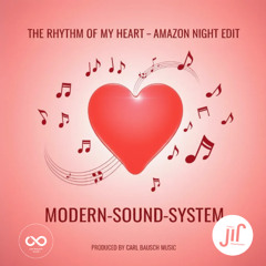 The Rhythm of My Heart – Amazon Night Edit