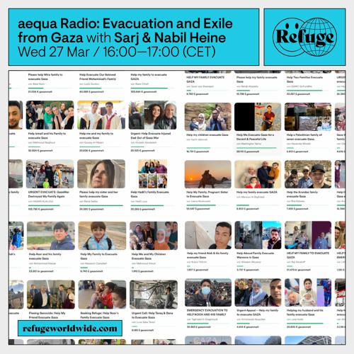 aequa Radio: Evacuation and Exile from Gaza - Sarj - 27 Mar 2024