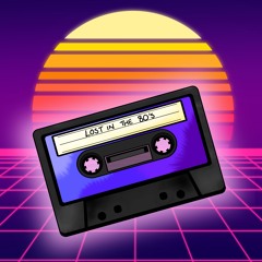 Lost In the 80s