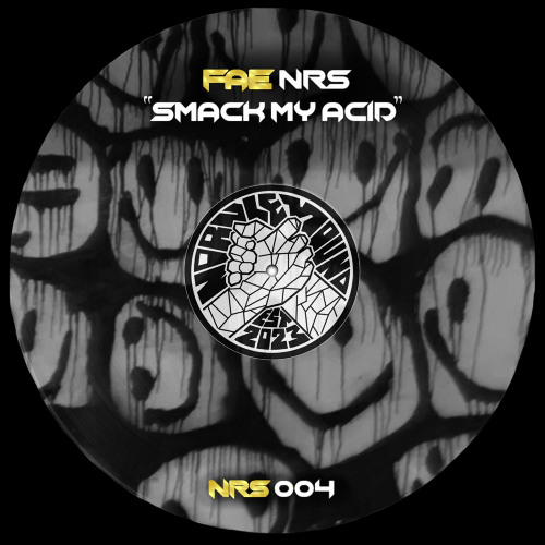 [FREE DL] FAE NRS - Smack My Acid