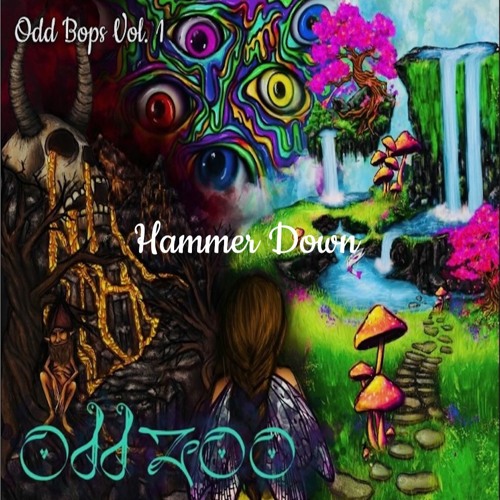 Hammer Down - Odd Zoo