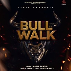 Bull Walk | Kabir Sandhu