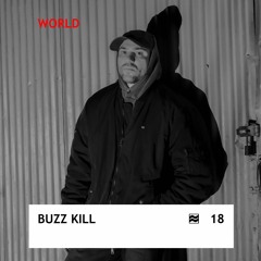 Buzz Kill — VOLNA World Podcast 18