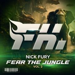 Nick Fury - Mowgli (Original Mix)
