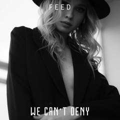 We Can't Deny