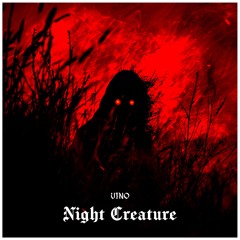 Night Creature