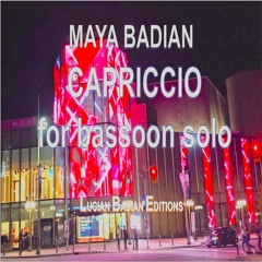 Capriccio for Bassoon Solo by Maya Badian