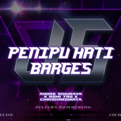 PENIPU HATI BARGES JS [Andre Sinuraya x Romi Trg x ChrisHardinata]#MakanDu