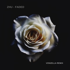 ZHU - Faded (remix)