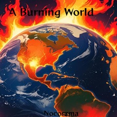 The Burning World (preview)