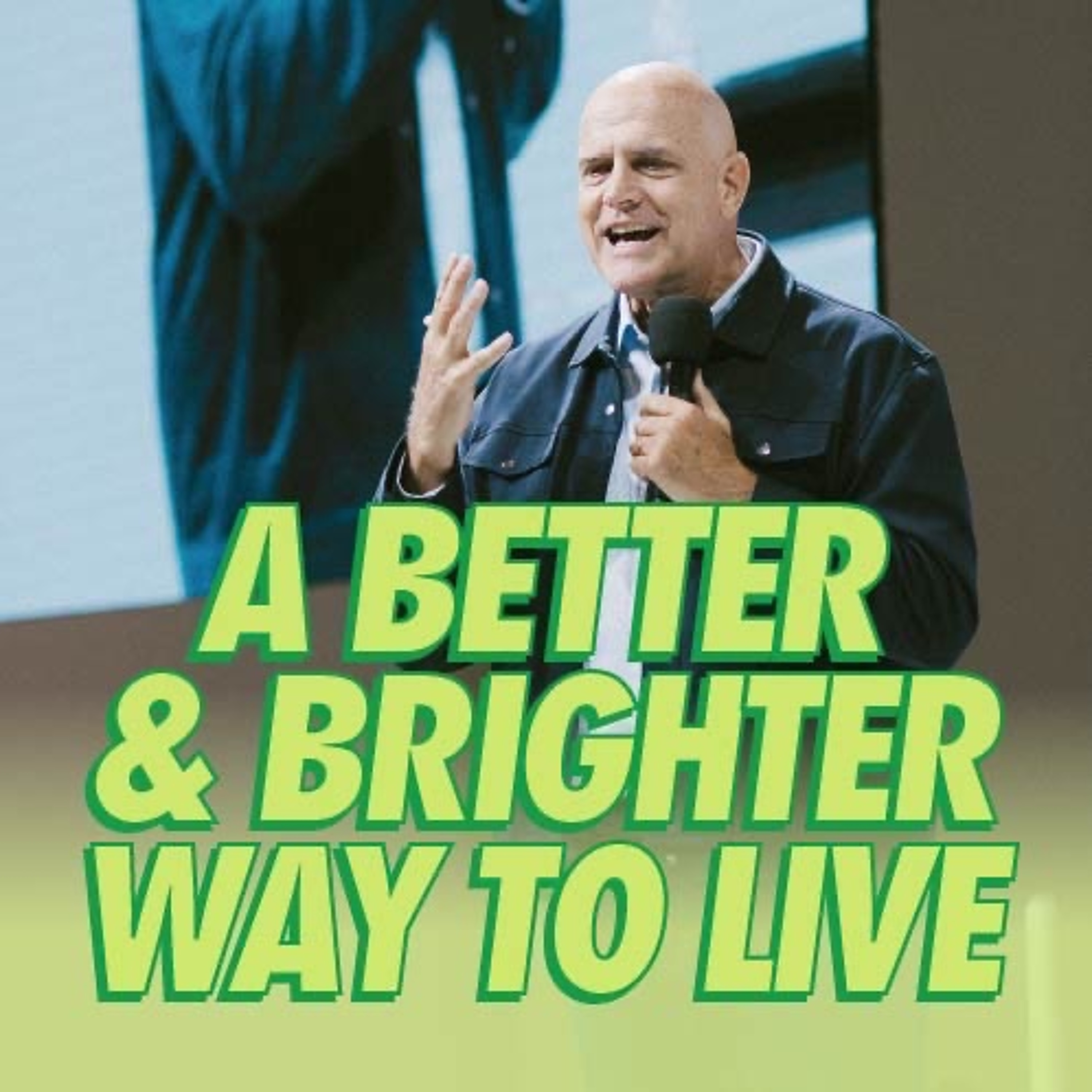 A Better & Brighter Way To Live | Ps Mark Estes
