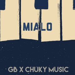 X Chucky Music - Mialo (Original Mix)
