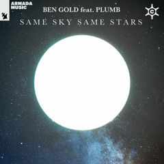 Same Sky Same Stars (feat. Plumb)