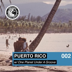 #002 – Puerto Rico (with Christian - 1PUG)