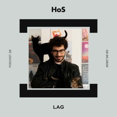 HoS 028: Lag