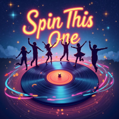 Spin This One