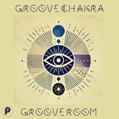 Groove Chakra - Groove Room Ft Lee Thomson