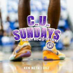 Front Row At The Arena | C.U. Sunday Series | Ken Neth 002