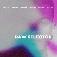 Raw Selector — April 2024