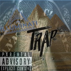 $o$a Trappa - ILLUMINATI TRAP