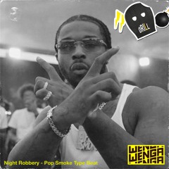 Night Robbery - Pop Smoke Type Beat