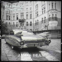 James Dean (ft. mellomattsnumb)