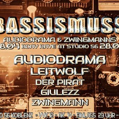 BASSISMUSS - AUDIODRAMA & ZWINGMANNS BDAY