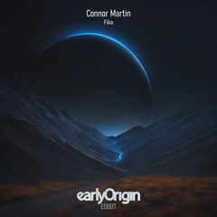 Connor Martin - Fika [Early Origin]