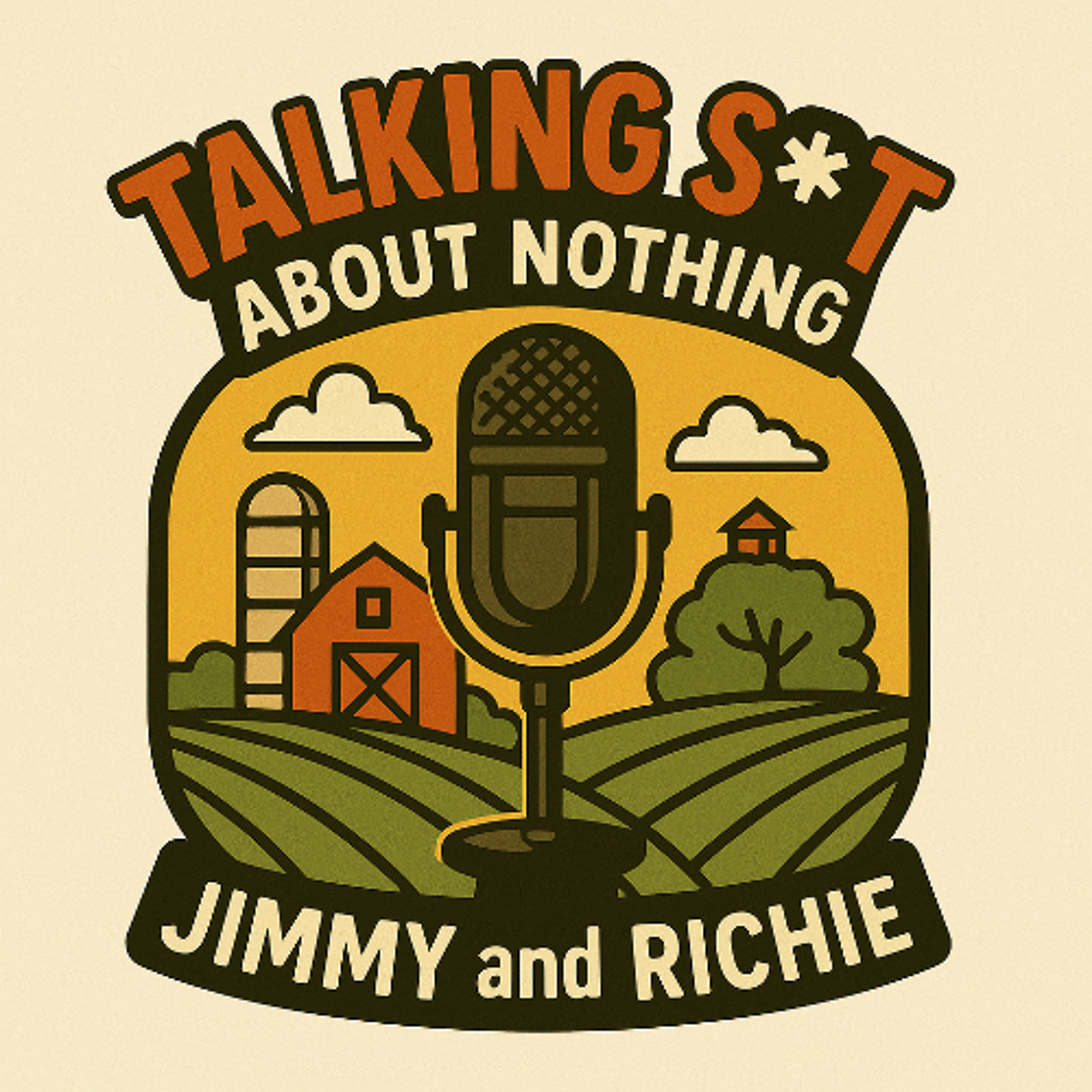 Talking Sh!t About Nothing with Jimmy and Richie - Episode 3