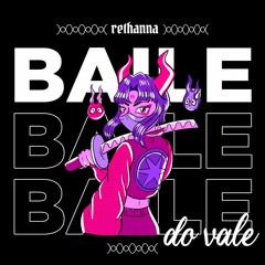 Baile do Vale | (Set Mix)