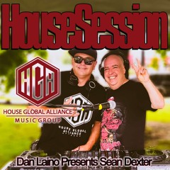 Dan Laino's HouseSession Presents Sean Dexter
