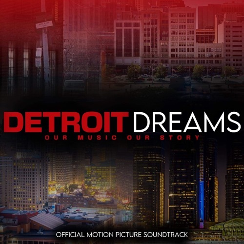 Detroit Dreams